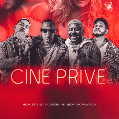 Cine Prive (feat. MK no Beat) - Single