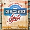 Icon Where the Stars and Stripes and the Eagle Fly (God Bless America Again) - Single