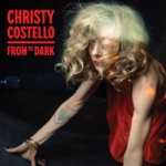 Christy Costello - From the Dark