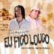 Ver Você Sentando Eu Fico Louco Single