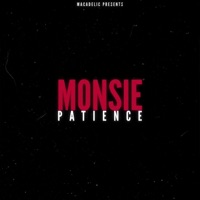 Patience (feat. officialMonsie) - Single - Macadelic