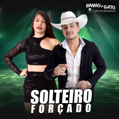 Solteiro Forçado - Single
