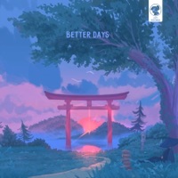 Better Days - Mujo & Sweet Medicine