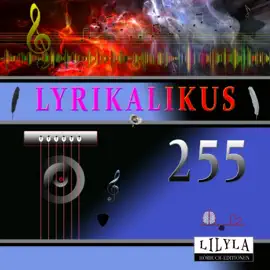 Lyrikalikus 255