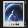 End Is Near - Single