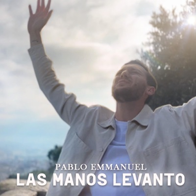 Las Manos Levanto - Single