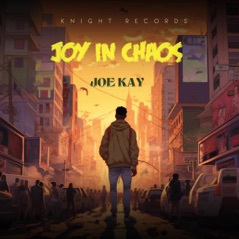 Joy In Chaos - Single