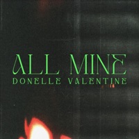 All Mine - Single - Donelle Valentine