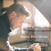 Bring Him Home (Mat's Solo Version) artwork