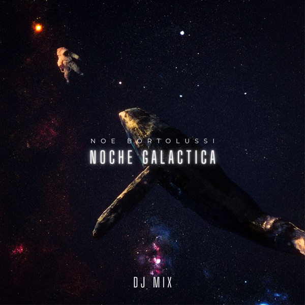 Noche Galactica, Vol. 4 (DJ Mix)