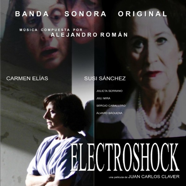 Electroshock (Original Motion Picture Soundtrack)