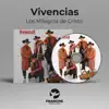 Los Milagros De Cristo - Horas Tristes