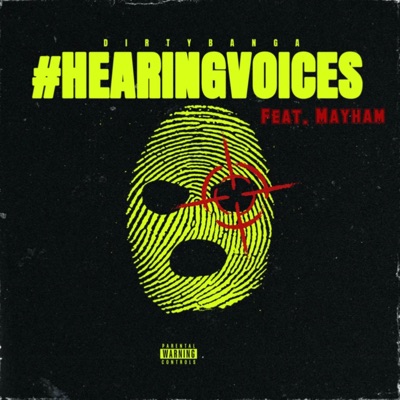 Hearing Voices (feat. Mayham) - Single