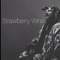 Strawberry Wine (Teddy Swims Type Beat) - Samir Rashad lyrics