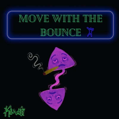Move With The Bounce - Single