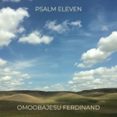 Psalm Eleven artwork