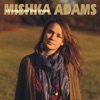 Mishka Adams - Time On My Hands