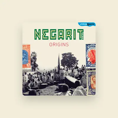Listen to Negarit band, watch music videos, read bio, see tour dates & more!