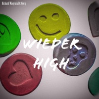 Wieder High - Single - Dr. Görg & Richard Wagyu