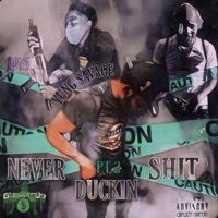 Neva Ducking Shit Pt. 2 - Single - Yung Savage NBO
