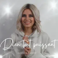 Dieu tout puissant — Zafenate Worship
