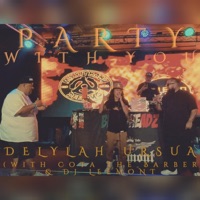 Party With You (feat. Cota & DJ Leemont) - Single - Delylah