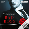 Bad Boss - Vi Keeland & Babette Schröder - Übersetzer