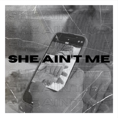 she ain't me (feat. Sawi Elekipo) - Single