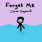 Forget Me - Conor Maynard lyrics