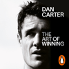 The Art of Winning - Dan Carter