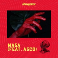 Idkwgoimv - Single - Masa & Asc0
