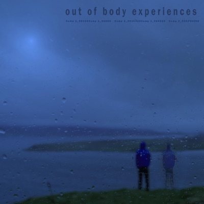Out of Body Experiences - Single