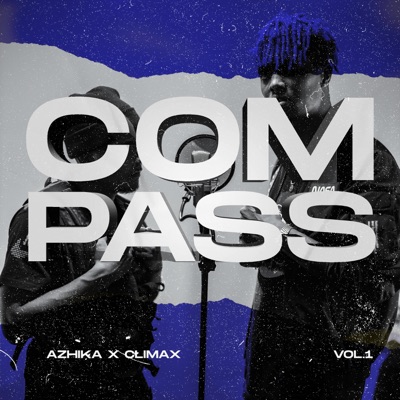 Azhika Compass (feat. Azhika) [Climax Version] - EP