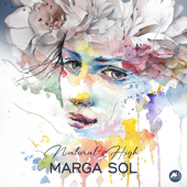 Natural High - Marga Sol