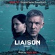 Liaison Season 1 Apple TV Original Series Soundtrack