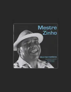 Mestre Zinhoを聴いたり、ミュージックビデオを鑑賞したり、経歴やツアー日程などを確認したりしましょう！