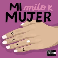 Mi Mujer - Single - Milo K