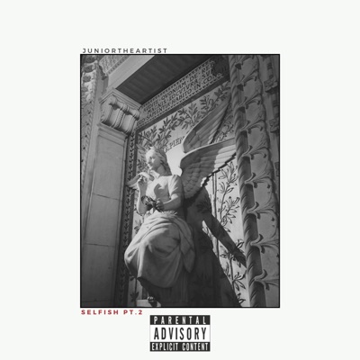Selfish Pt. 2 - Single