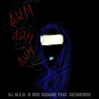 Дым (feat. Gezweirdo) - Single - DJ M.E.G. & Red Square