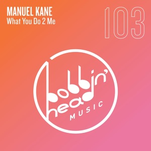 What You Do 2 Me - Single