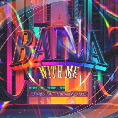 BAILA with me - Single