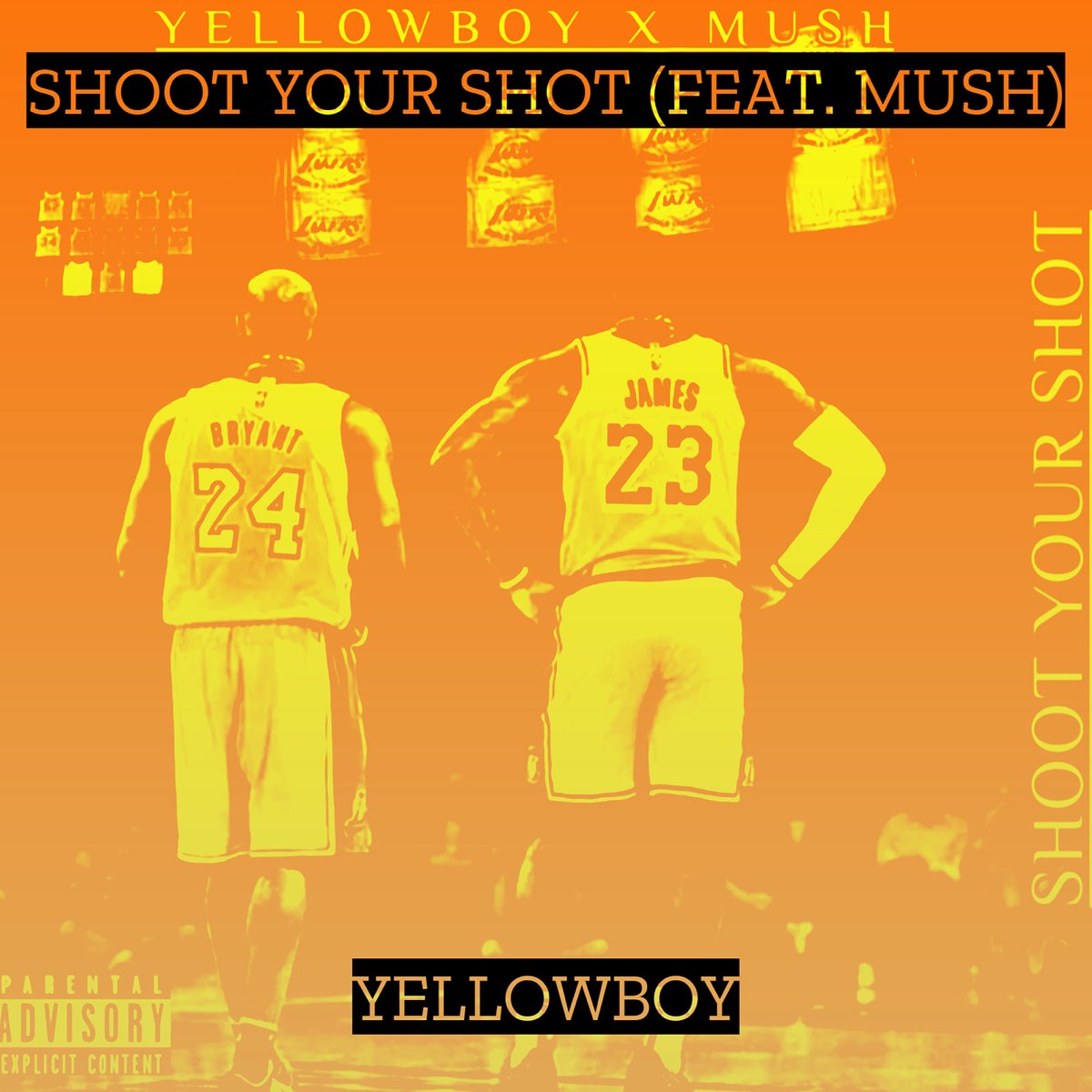 ‎Shoot Your Shot Single (feat. MUSh) Single Album by YellowBoy