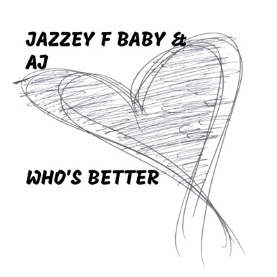 Who's Better - Single