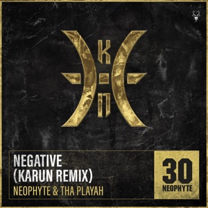 Negative (Karun Remix)