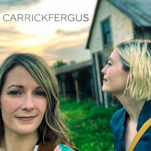 Carrickfergus (Live) [Live] - Single