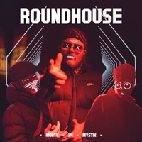 Roundhouse - Single - Morty, X4 & Mystik