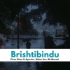 Brishtibindu (feat. Sparker, Nilam Sen & Rb Munad) - Single