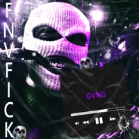 GVNG - Single - FNVFICK