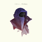 Chill, Dummy (Instrumental) [Instrumental]