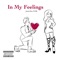 In My Feelings - JunkySlim WDB lyrics